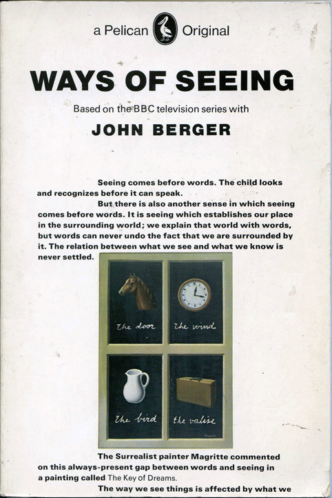 John Berger : Ways of Seeing