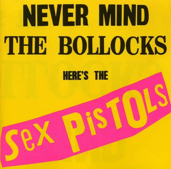 1977_Sex_Pistols_Never_Mind_the_Bollocks,_Here's_the_Sex_Pistols_1977