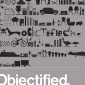 2009_Build_Michael_C._Place_Objectified_poster_2009