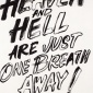 Andy_Warhol___Untiled__Heaven_and_hell_are_just_one_breath_away__1984-1985_59943